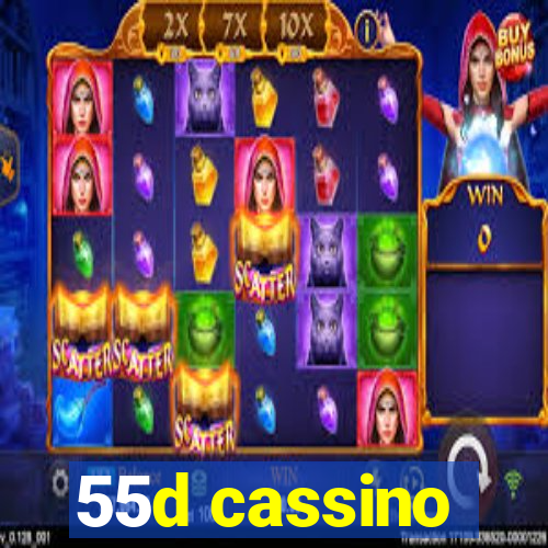 55d cassino